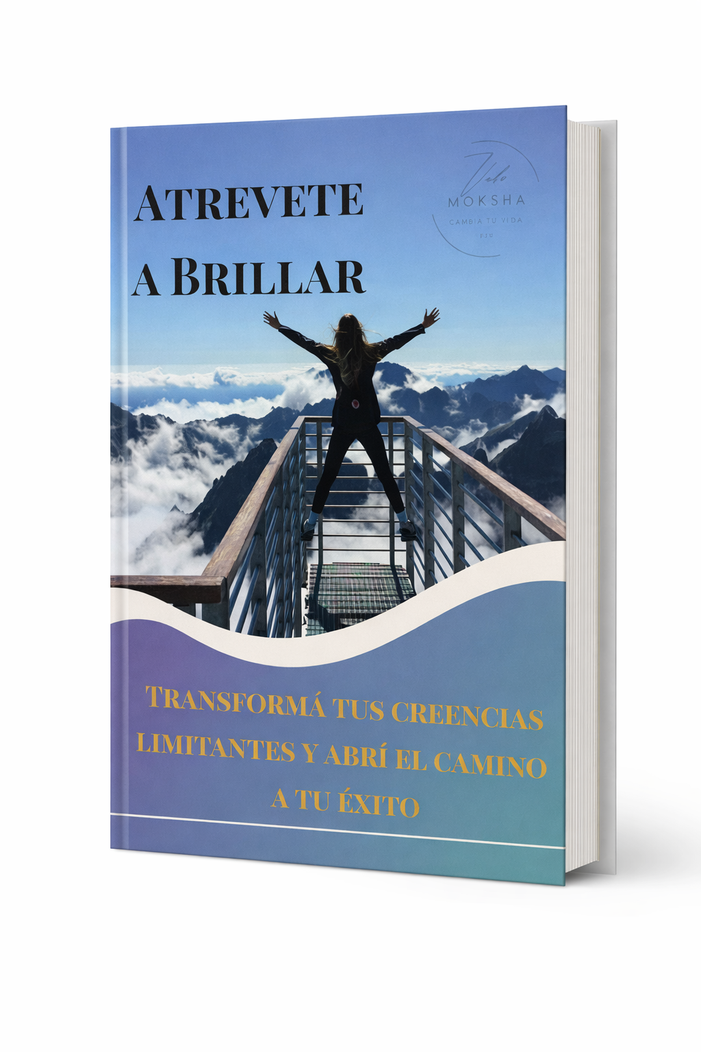 Atrevete a Brillar - 10 sesiones de tapping para liberar tus bloqueos al emprender